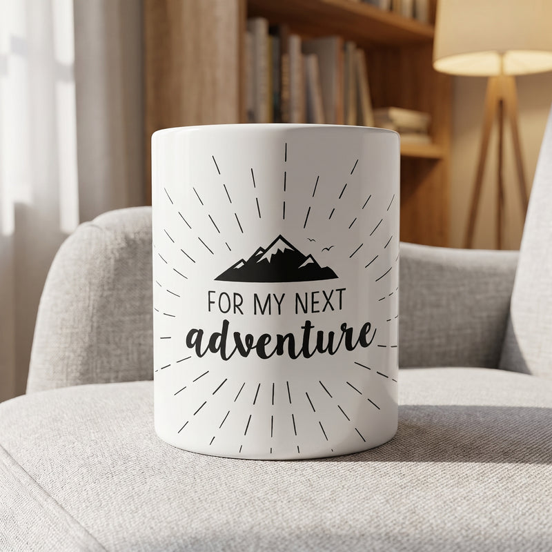 For my next adventure
