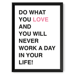  Do what you love