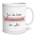Auf diesem Bild ist folgendes zu sehen: Tasse Beste Krisenmanagerin als Geschenke Geschenkideen zu Danksagung Abschied   von OWLBOOK